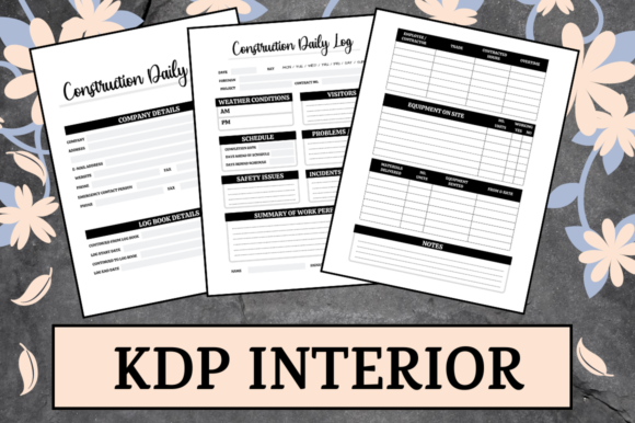 Construction Daily Log KDP Interior: Streamlining Site Documentation for Low Content Publishers