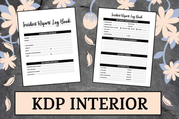 Incident Report Log Book KDP Interior: A Practical Asset